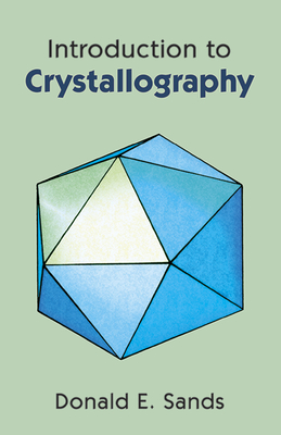 Introduction to Crystallography - Donald E. Sands
