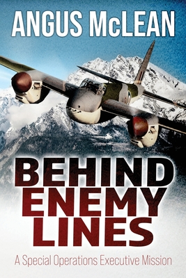 Behind Enemy Lines - Angus Mclean