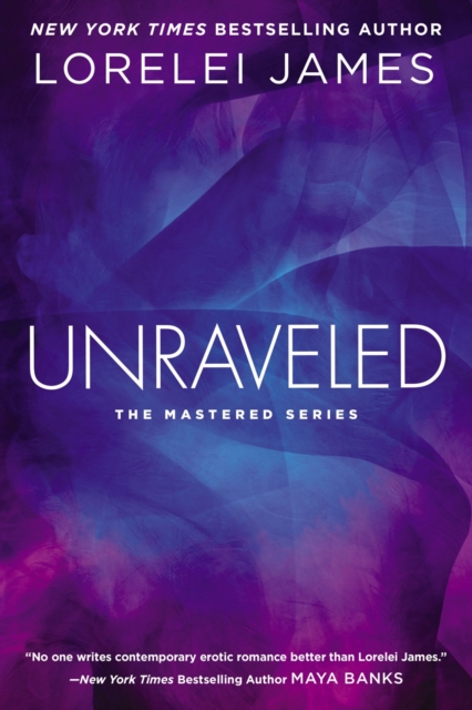 Unraveled - Lorelei James