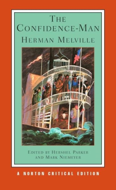 The Confidence-Man: A Norton Critical Edition - Herman Melville