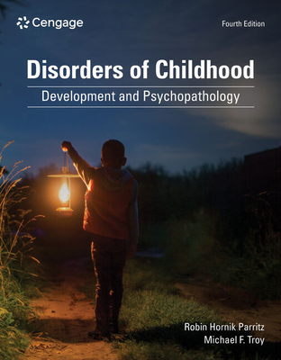 Disorders of Childhood: Development and Psychopathology - Robin Hornik Parritz