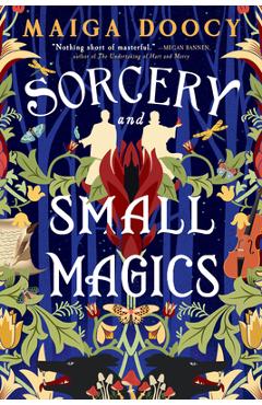 Coperta cărții 'Sorcery and Small Magics - Maiga Doocy'