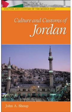 Poza produsului Culture and Customs of Jordan - John A. Shoup