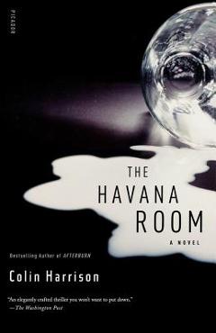 Coperta cărții 'The Havana Room - Colin Harrison'