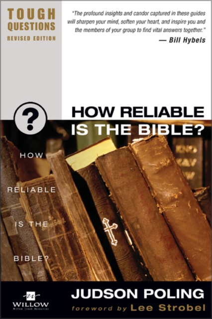 How Reliable Is the Bible? - Judson Poling