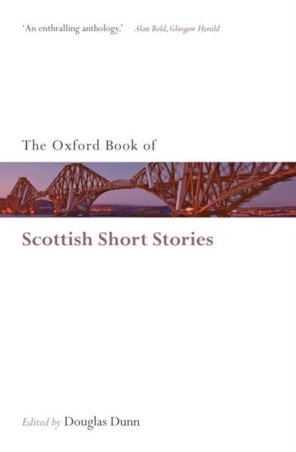The Oxford Book of Scottish Short Stories - Douglas Dunn