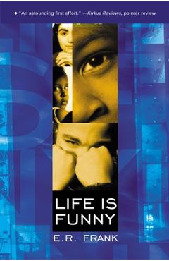 Coperta cărții 'Life Is Funny - E. R. Frank'