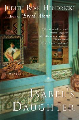 Isabel's Daughter - Judith R. Hendricks