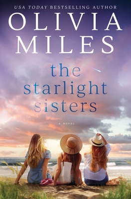 The Starlight Sisters - Olivia Miles