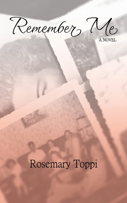 Remember Me - Rosemary Toppi