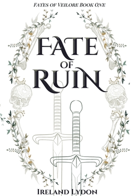 Fate of Ruin - Ireland Lydon
