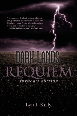 Dark Lands: Requiem - Author's Edition - Lyn I. Kelly