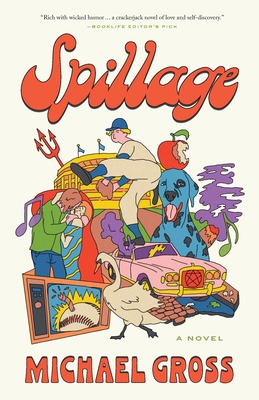 Spillage - Michael Gross