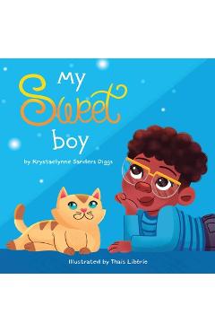 Coperta cărții 'My Sweet Boy - Krystaelynne Sanders Diggs'