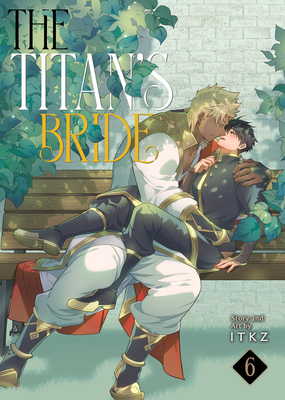 The Titan's Bride Vol. 6 - Itkz