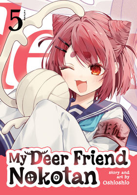 My Deer Friend Nokotan Vol. 5 - Oshioshio