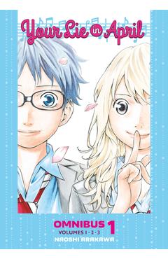 Poza produsului Your Lie in April Omnibus 1 (Vol. 1-3) - Naoshi Arakawa