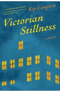 Coperta cărții 'Victorian Stillness - Kip Langton'
