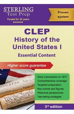Poza produsului CLEP History of the United States I: Essential Content - Sterling Test Prep