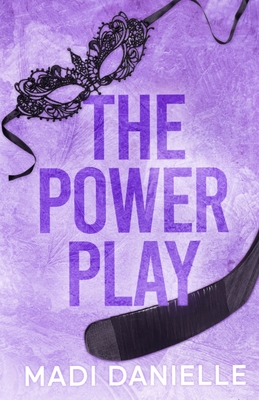 The Power Play - Madi Danielle