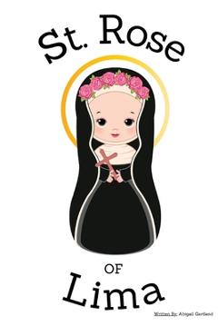 Poza produsului St. Rose of Lima - Children's Christian Book - Lives of the Saints - Gartland
