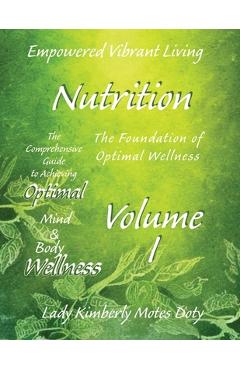 Coperta cărții 'Volume I Nutrition - Lady Kimberly Motes Doty'