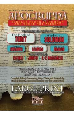 Coperta cărții 'Apocrypha Scrolls Found In Qumran And Those Not Present Vol. 2: 1611 King James Version - Timothy Schwab'