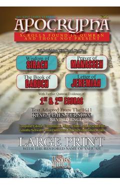 Coperta cărții 'Apocrypha Scrolls Found In Qumran And Those Not Present Vol. 1: 1611 King James Version - Timothy Schwab'