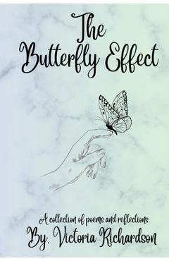 Coperta cărții 'The Butterfly Effect - Victoria C. Richardson'