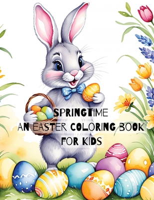 Coperta cărții 'Springtime: An Easter Coloring Book for Kids - Jibril Kotita'