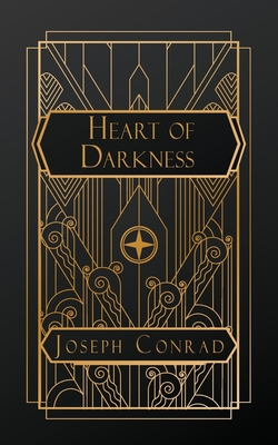 Heart of Darkness - Joseph Conrad