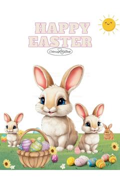 Coperta cărții 'Happy Easter Coloring Book - Selena L. L. Arnold'