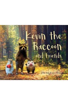 Coperta cărții 'Kevin the Raccoon and Friends - John Harper'
