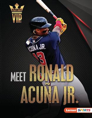 Coperta cărții 'Meet Ronald Acuña Jr.: Atlanta Braves Superstar - Heather E. Schwartz'