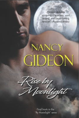 Rise by Moonlight - Nancy Gideon