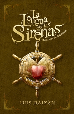 La Lengua de las Sirenas: Memorias de Balandria - Evan Studios