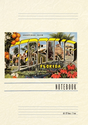 Vintage Lined Notebook Greetings from Sebring, Florida - Found Image Press