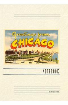 Poza produsului Vintage Lined Notebook Greetings from Chicago, Illinois - Found Image Press