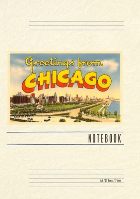 Vintage Lined Notebook Greetings from Chicago, Illinois - Found Image Press