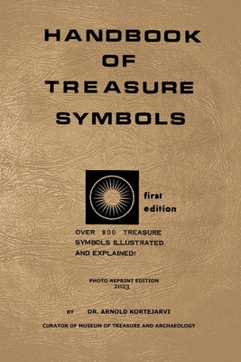 Handbook of Treasure Symbols - 2023 Photocopy Edition - Daniel Lowe