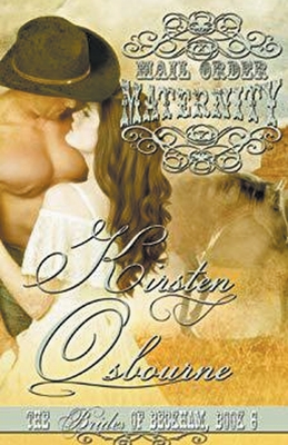 Mail Order Maternity - Kirsten Osbourne