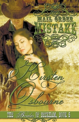 Mail Order Mistake - Kirsten Osbourne
