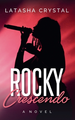 Coperta cărții 'Rocky Crescendo - Latasha C. Brown'