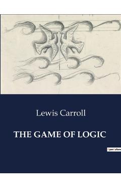 The Game of Logic