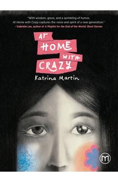 Coperta cărții 'At Home With Crazy - Katrina Martin'
