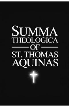 Coperta cărții 'The Summa Theologica of St. Thomas Aquinas - Thomas Aquinas'