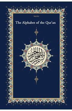 Coperta cărții 'The Qaidah - The Alphabet of the Quran: With Additional lessons according to the Maliki Mazhab - Dar Al Arqam'