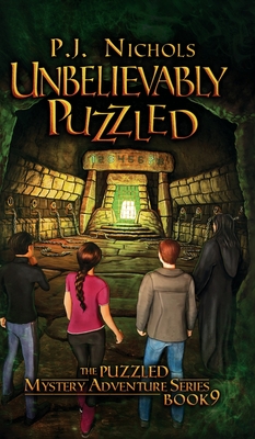 Unbelievably Puzzled (The Puzzled Mystery Adventure Series: Book 9) - P. J. Nichols