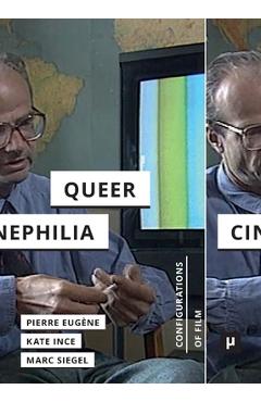 Poza produsului Serge Daney and Queer Cinephilia - Pierre Eugène