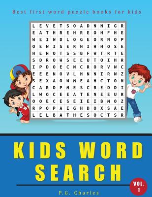 Kids Word Search: Best First Word Puzzle Books For Kids - P. G. Charles